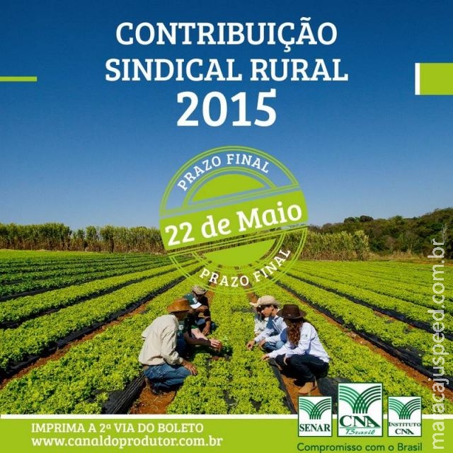 Faltam dois dias para encerramento do prazo da Contribuição Sindical Rural