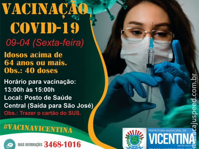  VICENTINA: Idosos de 64 anos ou mais pode tomar vacina nesta sexta e sábado será 2ª dose aos quem já vacinaram 