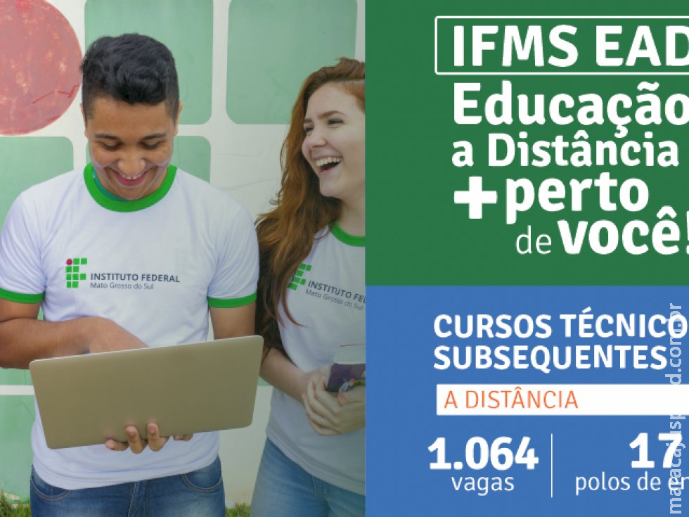 IFMS divulga 1ª chamada para cursos técnicos a distância 