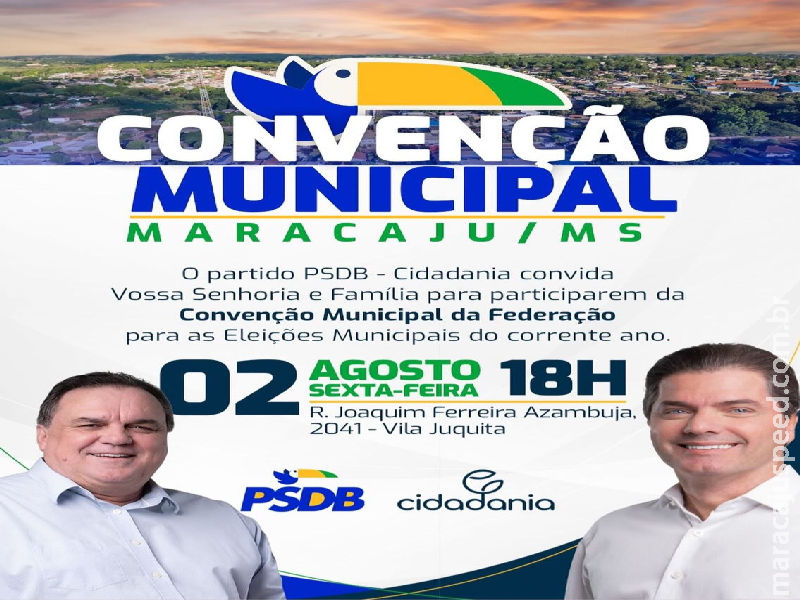 Maracaju: PSDB convoca diretoria e filiados para a realização da convenção municipal da federação